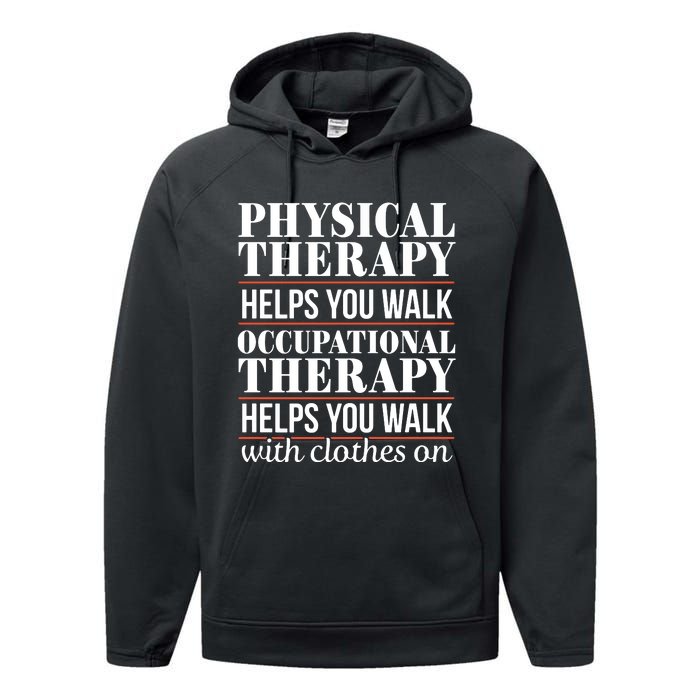 OT Occupational Therapy Assistant Physical Therapist Performance Fleece Hoodie