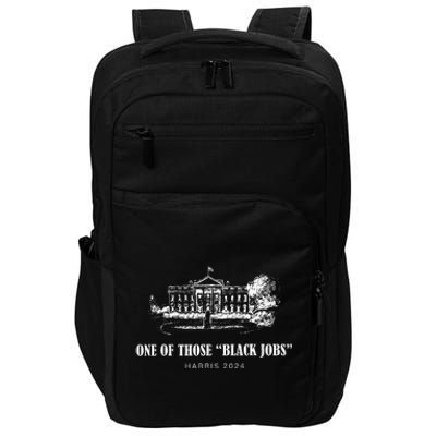 One Of Those Black Jobs Harris Vote For Women Rights Impact Tech Backpack