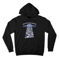 Out Of This World Grandpa Quote For Your UFO Grandpa Premium Hoodie