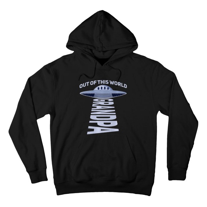 Out Of This World Grandpa Quote For Your UFO Grandpa Premium Hoodie