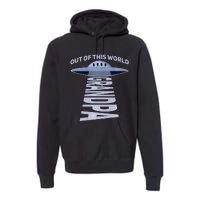 Out Of This World Grandpa Quote For Your UFO Grandpa Premium Premium Hoodie