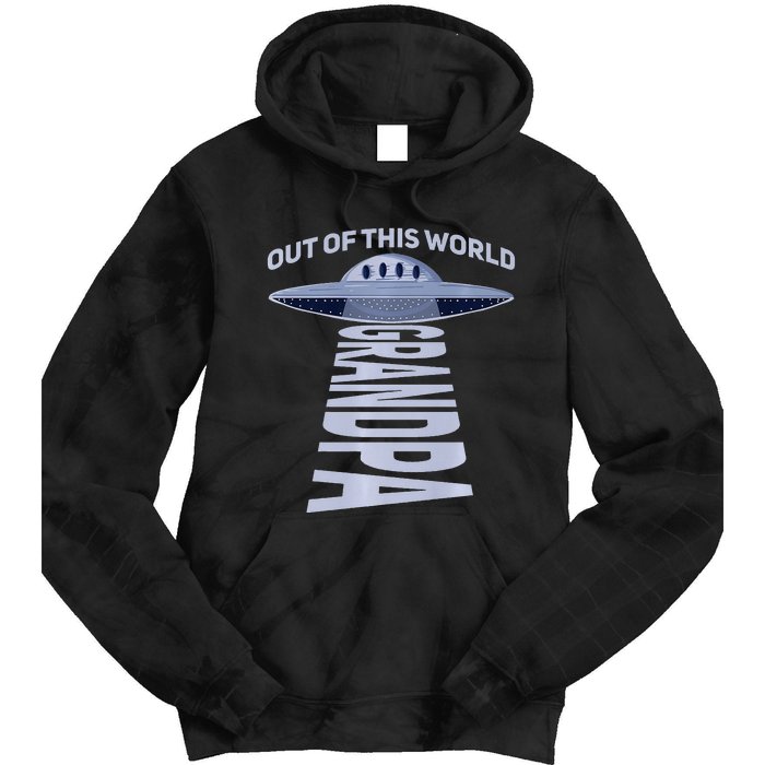 Out Of This World Grandpa Quote For Your UFO Grandpa Premium Tie Dye Hoodie