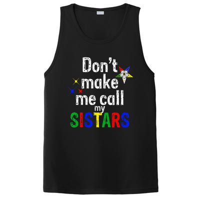 Order Of The Eastern Star Oes Funny Call My Sistars Fatal PosiCharge Competitor Tank