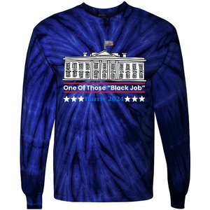 One Of Those Black Jobs Harris 2024 Tie-Dye Long Sleeve Shirt