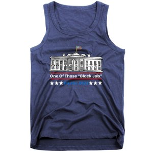 One Of Those Black Jobs Harris 2024 Tank Top