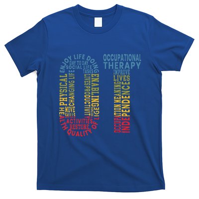 Ot Occupational Therapy Therapist Medical Healthcare T-Shirt