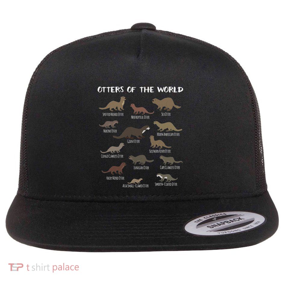 Otters Of The World Sea Otter Giant Otter Educational Gift Flatbill Hat