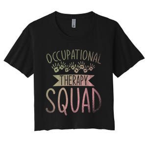 Ota Occupational Therapy Squad Ot Occupational Therapist Women's Crop Top Tee