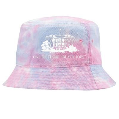 One Of Those Black Jobs Kamala Harris 2024 Tie-Dyed Bucket Hat