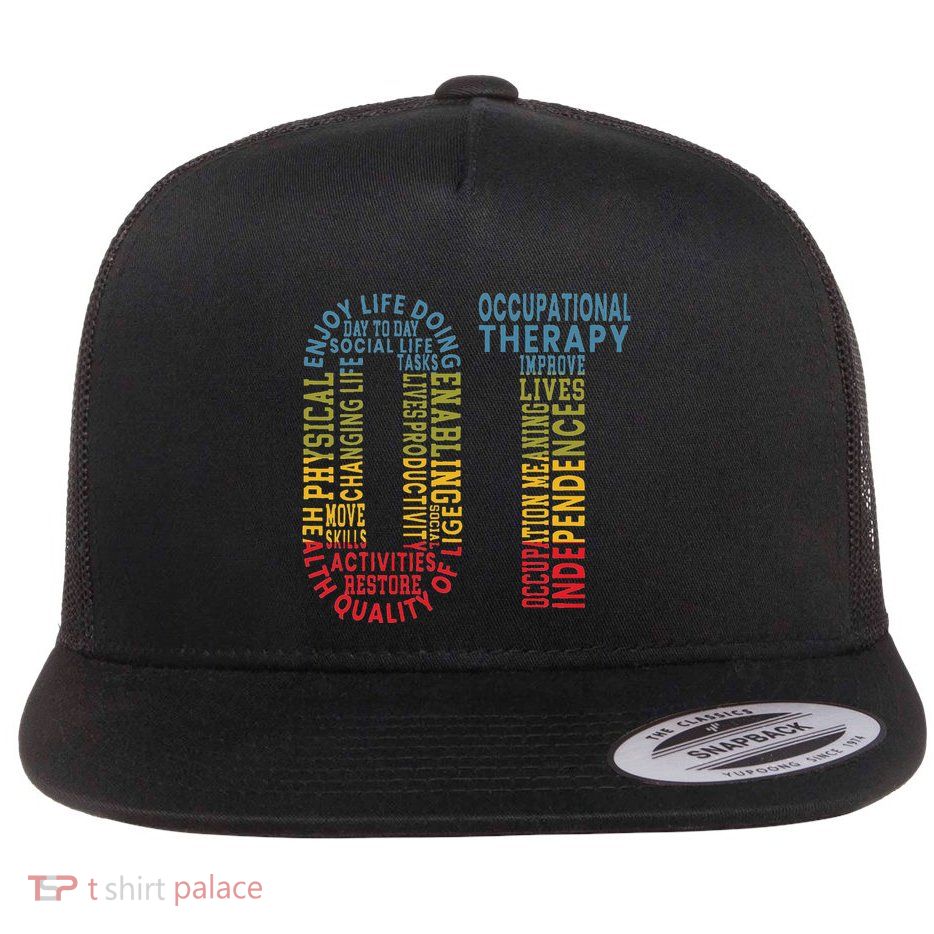 Ot Occupational Therapy Therapist Medical Healthcare Flat Bill Trucker Hat