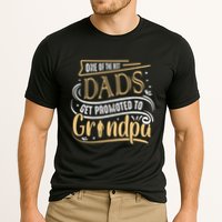 One Of The Best Dad Get Promoted To Grandpa Grandparents Day Cooling Performance Crew T-Shirt