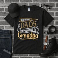 One Of The Best Dad Get Promoted To Grandpa Grandparents Day Tall T-Shirt