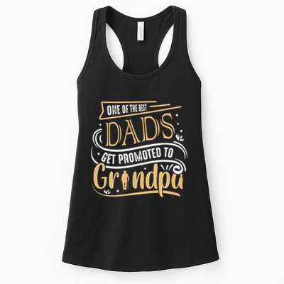 One Of The Best Dad Get Promoted To Grandpa Grandparents Day Womens Tank Top