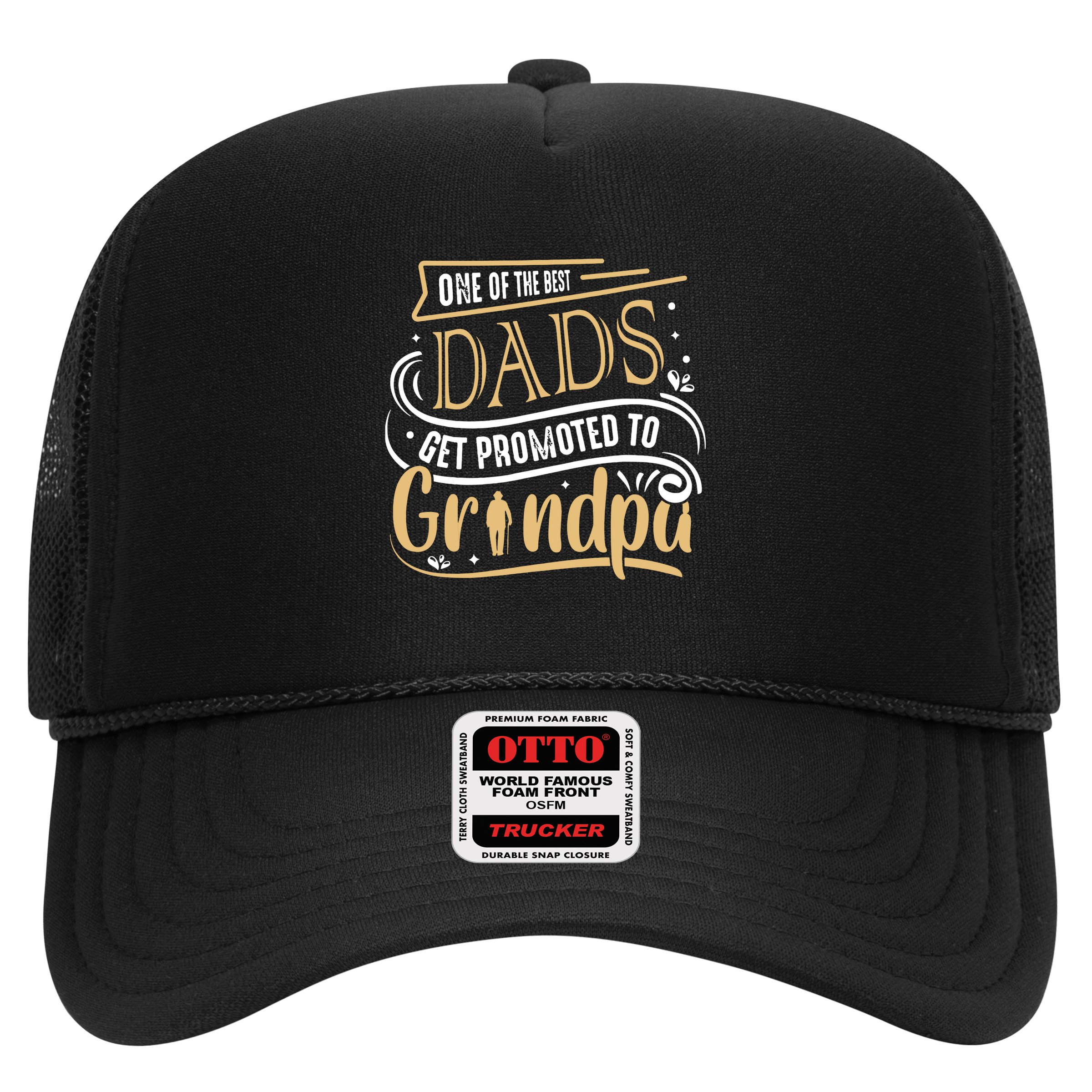 One Of The Best Dad Get Promoted To Grandpa Grandparents Day Trucker Hat