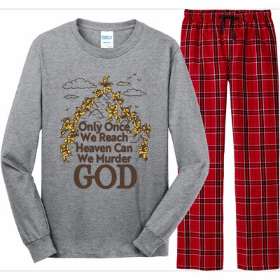 Only Once We Reach Heaven Can We Murder God By Renaissance Man Long Sleeve Pajama Set