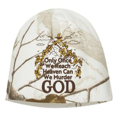 Only Once We Reach Heaven Can We Murder God By Renaissance Man Kati - Camo Knit Beanie