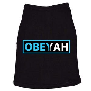 Obeyah Obey Yah God Christian Hebrew Roots Doggie Tank