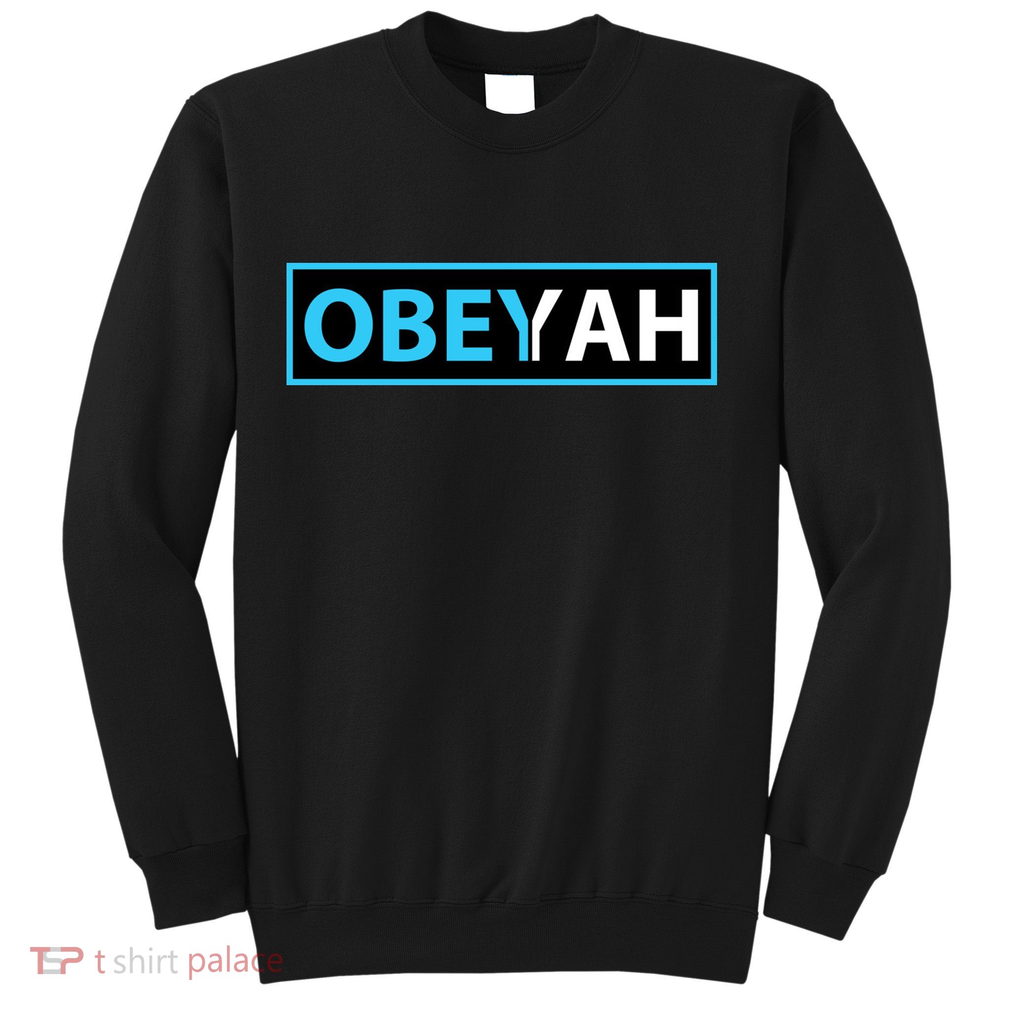 Obeyah Obey Yah God Christian Hebrew Roots Sweatshirt
