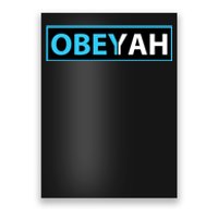 Obeyah Obey Yah God Christian Hebrew Roots Poster