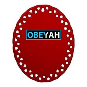 Obeyah Obey Yah God Christian Hebrew Roots Ceramic Oval Ornament