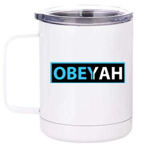 Obeyah Obey Yah God Christian Hebrew Roots 12 oz Stainless Steel Tumbler Cup