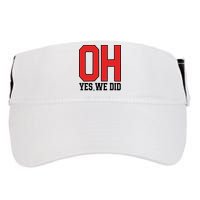 Ohio Oh Yes We Did Adult Drive Performance Visor