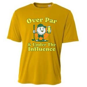 Over Par And Under The Influence Cooling Performance Crew T-Shirt