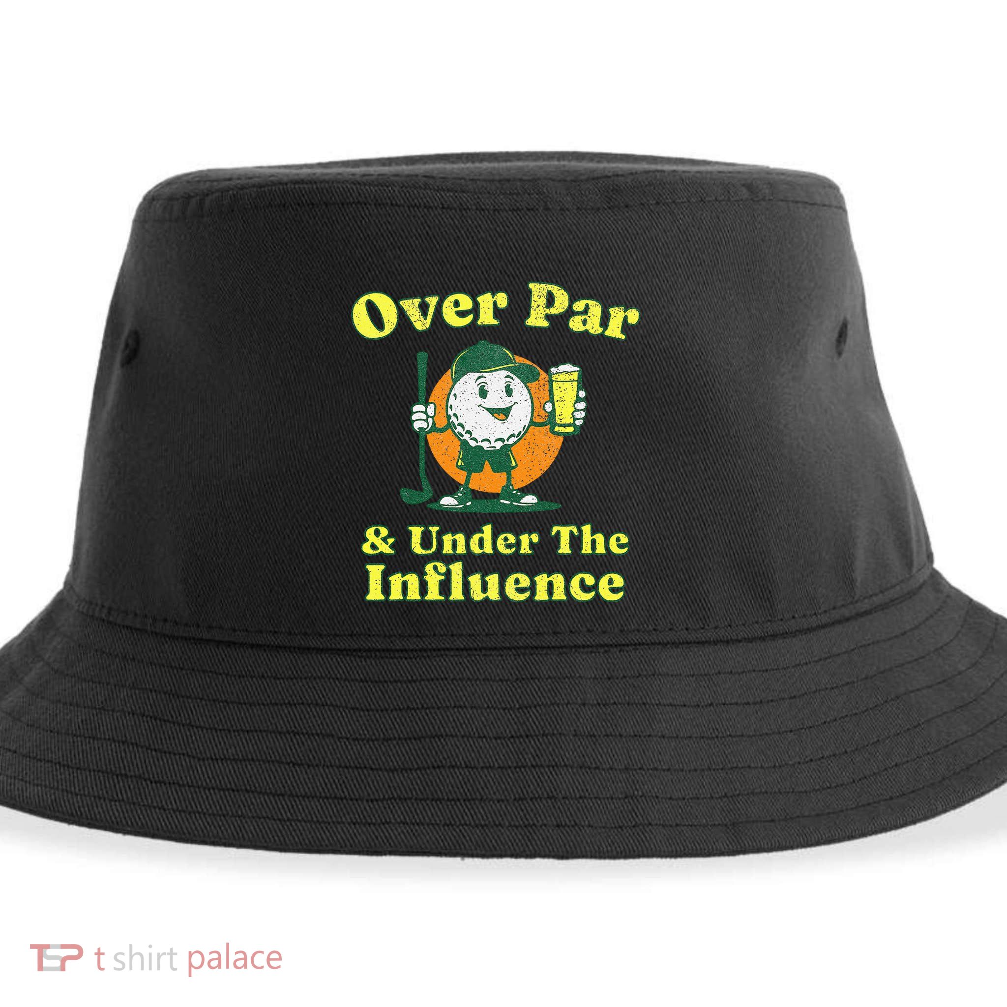 Over Par And Under The Influence Sustainable Bucket Hat