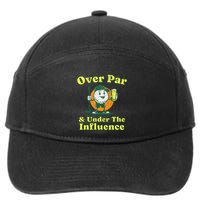 Over Par And Under The Influence 7-Panel Snapback Hat
