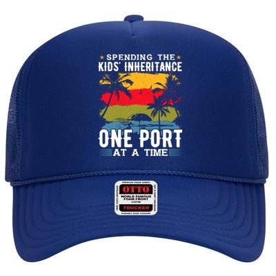 One Port At A Time Cruise Ship Cruise Cruise High Crown Mesh Back Trucker Hat