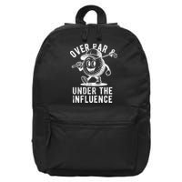 Over Par And Under The Influence Golfing 16 in Basic Backpack