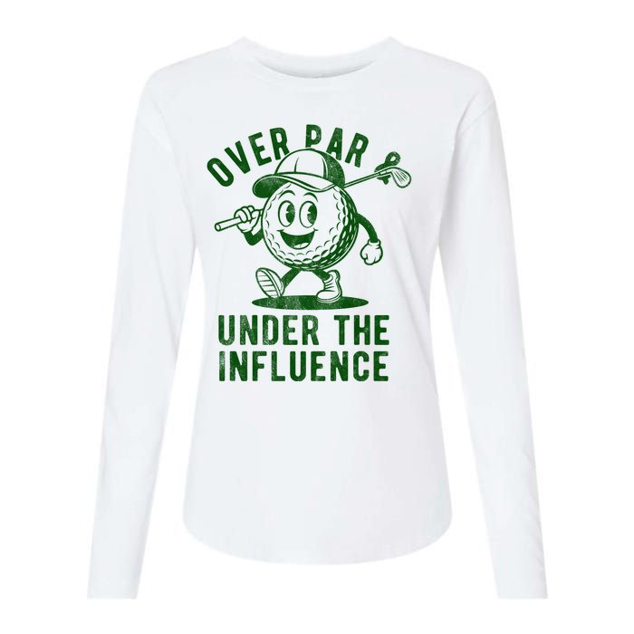 Over Par And Under The Influence Golfing Womens Cotton Relaxed Long Sleeve T-Shirt