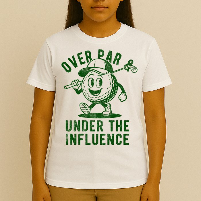 Over Par And Under The Influence Golfing T-Shirt