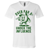 Over Par And Under The Influence Golfing V-Neck T-Shirt