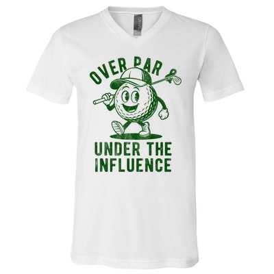 Over Par And Under The Influence Golfing V-Neck T-Shirt