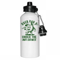 Over Par And Under The Influence Golfing Aluminum Water Bottle