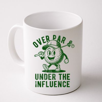 Over Par And Under The Influence Golfing Mug