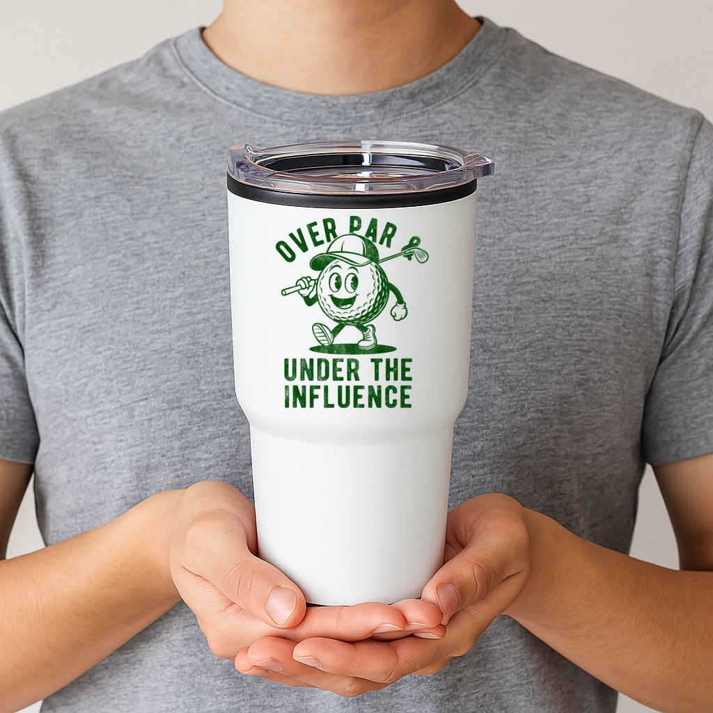 Over Par And Under The Influence Golfing Tumbler