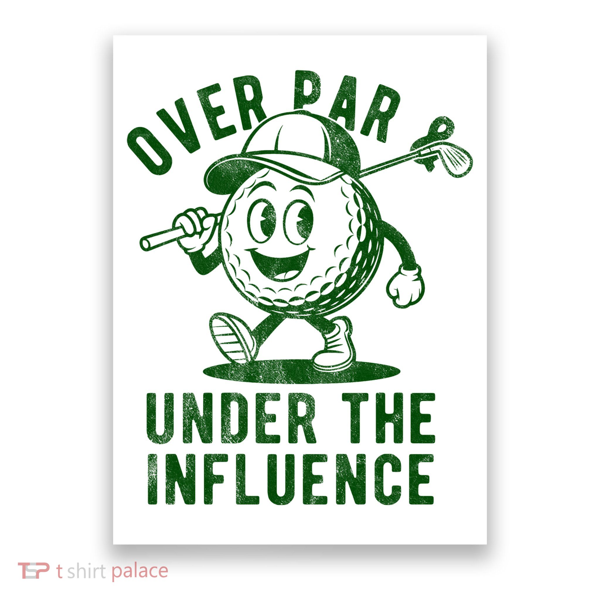 Over Par And Under The Influence Golfing Poster