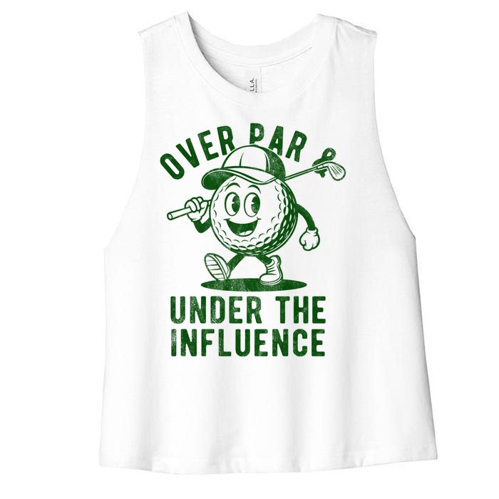 Over Par And Under The Influence Golfing Women's Racerback Cropped Tank