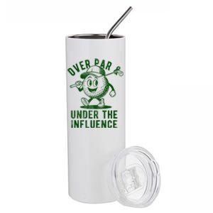 Over Par And Under The Influence Golfing Stainless Steel Tumbler