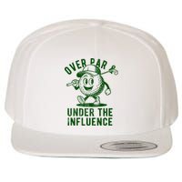 Over Par And Under The Influence Golfing Wool Snapback Cap