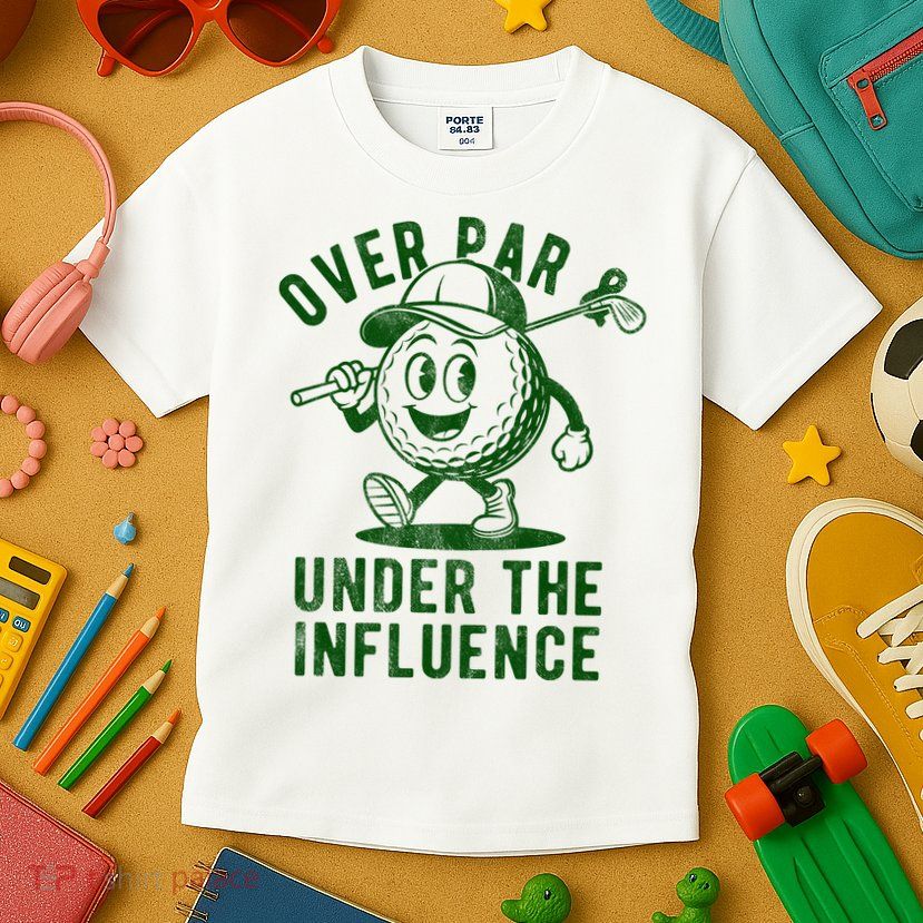 Over Par And Under The Influence Golfing Kids T-Shirt