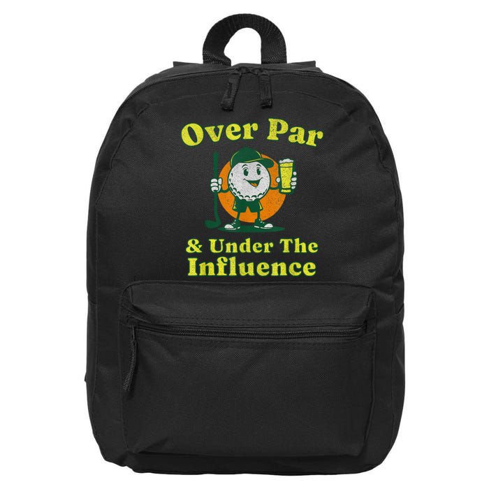 Over Par And Under The Influence Funny Vintage Golf Drinking 16 in Basic Backpack