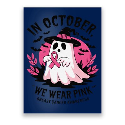 October Pin.K Breast Cancer Awareness Halloween Ghost Ribbon Poster