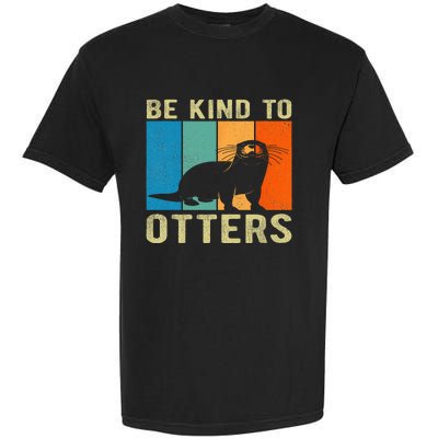 Otter Pun Be Kind To Otters Be Kind To Others Garment-Dyed Heavyweight T-Shirt