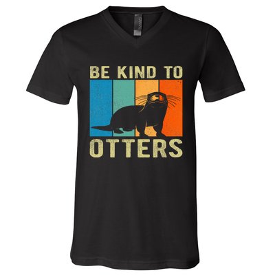 Otter Pun Be Kind To Otters Be Kind To Others V-Neck T-Shirt