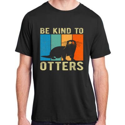 Otter Pun Be Kind To Otters Be Kind To Others Adult ChromaSoft Performance T-Shirt