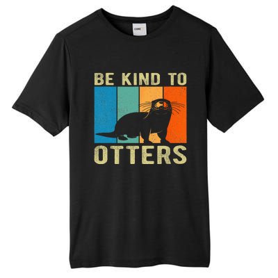 Otter Pun Be Kind To Otters Be Kind To Others Tall Fusion ChromaSoft Performance T-Shirt