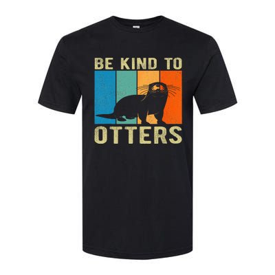 Otter Pun Be Kind To Otters Be Kind To Others Softstyle CVC T-Shirt